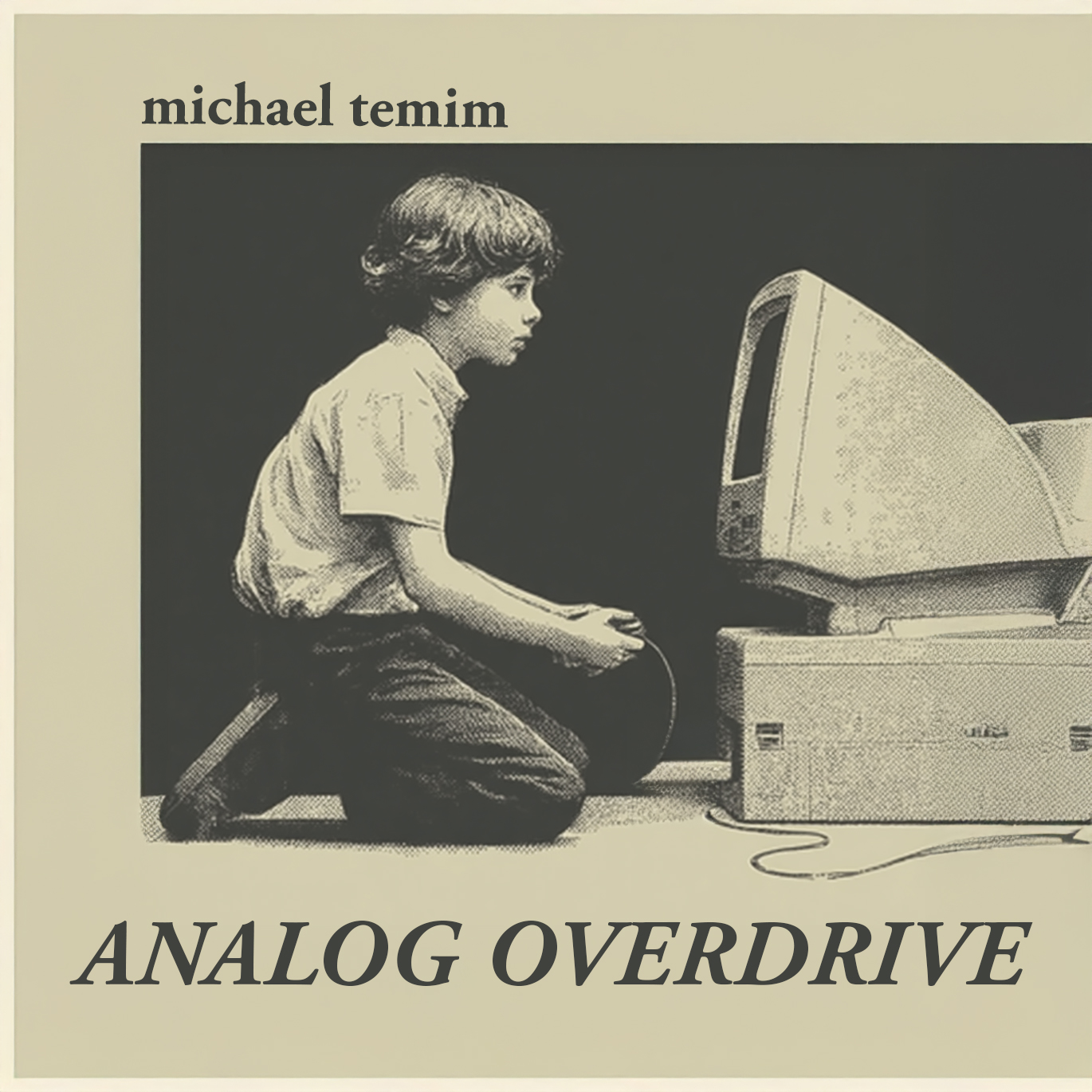 Cover de Analog Overdrive par © Michael Temim